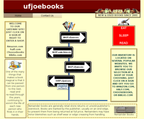 ufjoebooks.com: ufjoebooks, Home
ufjoebooks, New and Used Books, Complete Idiot Guide Books, Closeouts, Remainders