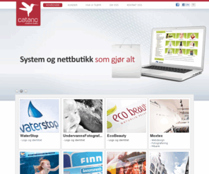 catanodesign.com: Catano Design - Hovedside
Catano spesialiserer seg på identitet og funksjonalitet på web. Vi leverer komplette webdesign og netthandel løsninger med logo, booking, cms, crm, nyhetsbrev, brosjyrer, fotografering m.m