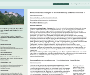 menschenrechtsbund-singen.de: Menschenrechtsbund Singen e. V., in der Deutschen Liga für Menschenrechte e. V. - menschenrechtsbund-singen.de
Menschenrechtsbund Singen e. V. Themen: Rechtliche Betreuungen, Jugendamt, Hartz IV, Schulbehörden, Missbrauch von Schutzbefohlenen