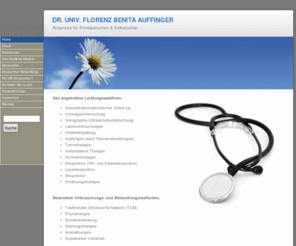 privataerztin.de: Dr. Benita Auffinger - Fachärztin für
  Allgemeinmedizin
Dr. Univ. Florzen Benita Auffinger, Arztpraxis für Privatpatienten und Selbstzahler, Ganzheitliche Medizin, Akupunktur, TCM, Ernährungstherapie