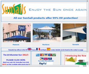 sunsails.co.uk: Welcome to SunSails , Giant Parasols, sunshades
suppliers of sunshades, sunsials and giant umbrellas,parasols