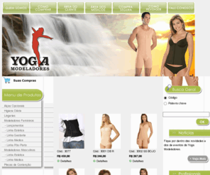 modeladoryoga.com: Yoga Modeladores - Cintas e Malhas Compressivas - Uso estético, pós-cirúrgico, pós-parto, gestante
Loja virtual com mais de 90 modelos a pronta entrega e sob-medida! Faixas modeladoras, sutiãns, calças, corpetes, cintas abdominais, colete para postura, meia compressiva, macaquinhos, bermudas, para uso estético, pós-cirúrgico, pós-parto, gestante e queimados