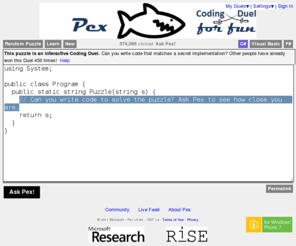 pex4fun.net: Pex for fun - from Microsoft Research
Pex for fun analyzes small code snippets, and produces a table of interesting input and output values, often uncovering surprising corner cases. The code can be written in C#, Visual Basic, or F#.