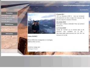 unpieddanslesvosges.com: accompagnateur en montagne proposant des randonnees sous differents formules ***
Accompagnateur en montagne proposant de l'accompagnement sous diverses formules et de la location de chalet