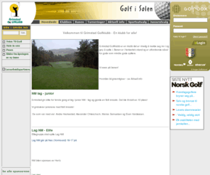 grigk.no: Grimstad Golfklubb - Golf i solen
Grimstad Golfklubb's golfbane på Hodnebrog