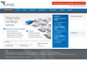 senseconsulting.pl: SENSE consulting - dotacje, szkolenia dla firm finansowane z funduszy unijnych
SENSE consulting pozyska dla Ciebie dotacje z funduszy unijnych (UE) na szkolenia i inwestycje. Oferuje kompleksowe usługi obejmujące audyt unijny, napisanie wniosku o dofinansowanie, zarządzanie, rozliczanie i monitoring projektu. Skutecznie.