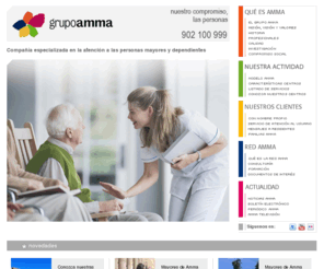 grupoamma.es: Residencia para mayores Centro geriátrico Atención tercera edad AMMA Recursos Asistenciales
AMMA es una empresa cuya actividad principal es la promoción, ejecución y gestión de proyectos asistenciales, centros geriátricos para la atención de las personas mayores, discapacitados Cuenta con una red nacional de servicios (central de compras, biblioteca gerontológica, consultoría y formación online) a centros residenciales, administraciones públicas y profesionales del sector.