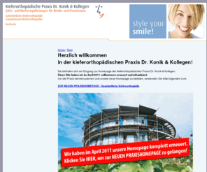 erwachsenen-kieferorthopaedie.org: Kieferorthopäde Dr. Michael Konik und Kollegen - Ganzheitliche Kieferorthopädie: Crozat, Lingualtechnik, Zahnspange, Kiefergelenk und Zahnkorrektur / Zahnlücke. Ganzheitlich.
Start | Zahnkorrektur, Zahnlücken, Kiefergelenk, Zahnregulierung: Dr. Michael Konik und Kollegen, Kieferorthopäde, ganzheitlich: Esslingen, Waiblingen, Fellbach. Crozat, unsichtbare Zahnspange, Lingualtechnik, Kieferorthopädie Erwachsene.