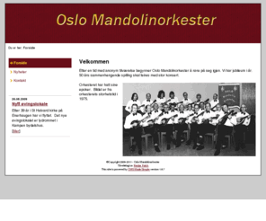 oslomandolin.com: Oslo Mandolinorkester - Velkommen
Oslo Mandolinorkester forbreder 50 års jubileum i 2010.