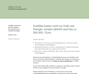 sabine-conow.com: Willkommen | Sabine Conow Konfliktmanagement
Website von Sabine Conow Konfliktmanagement