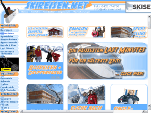 skireisen.net: www.skireisen.net, Skireisen einfach online vergleichen und buchen. Skiurlaub für Singles, Gruppen, Familien und Paare in den Alpen
www.skireisen.net, Skireisen einfach online vergleichen und buchen. Skiurlaub für Singles, Gruppen, Familien und Paare in den Alpen