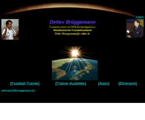 brueggemann.biz: Homepage Detlev Brüggemann
Berufliches und Privates zu Detlev Brüggemann