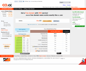 co.cc: CO.CC - Free Domain name registration + Free DNS service.
How to get a free domain name like co.uk. Register Best of Best free domain Name(you.co.cc). No ads. Full DNS control.