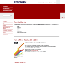 run-and-move.com: PERFACTS! marketing & vetriebs GmbH
PERFACTS! Produktion und Veredlung von Textilien, Sportzubehör, Trinkflaschen, Reflektionsartikeln, Displays und Eventartikel