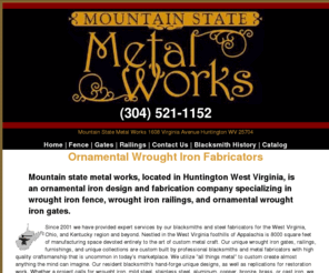 wviron.com: West Virginia Wrought Iron Gates and Wrought Iron Fence
Mountain State Metal Works in Huntington West Virginia is a manufacturer of Wrought iron gates and wrought iron fence and ornamental iron railings.