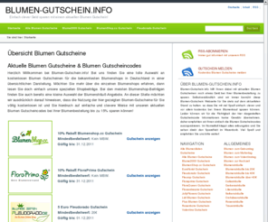 bookmarkz.org: Blumen-Gutschein.info: Mit Blumen Gutscheinen sparen!
Auf der Suche nach einem Blumen Gutschein? Bei uns finden Sie Blumen Gutscheine & Blumen Gutscheincodes für die bekanntesten deutschen Blumenshops!