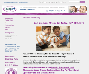 brotherschemdry.com: Chem-Dry Carpet Cleaning & Upholstery Cleaners Carpet Cleaning Products.
Carpet Cleaning with Chem-Dry.
Upholstery cleaning, Commercial & residential 
carpet cleaners. Dry carpet cleaning, better than steam cleaning. Carpet stains removal.