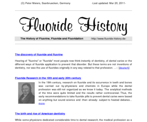 Fluoride-history.de: History of fluorine, fluoride and fluoridation Fluoride-history.de: History of fluorine, fluoride and fluoridation
