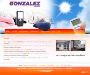 entreprise-gonzalez.com: Chauffage Montbeliard - EURL GONZALEZ : climatisation, Belfort, Mathay, 25, energie renouvelable, photovoltaique, sanitaire
Chauffage, climatisation, Montbeliard, Belfort: energie renouvelable, photovoltaique, sanitaire, Mathay, 25