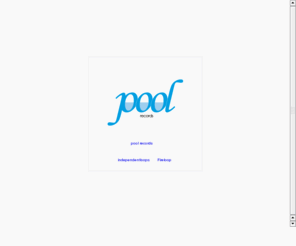 poolrecords.net: pool records
pool recordsは、大阪・天王寺発の新しいインディーズレーベルです。