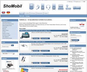 shomobil.eu: ShoMobil.com / ShoMobil.eu / ShoMobil.de - GSM & UMTS Solutions
Welcome to ShoMobil.eu - your Mobile Telecommunication Supplier.