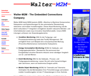 mywebgate.org: Walter-M2M - The Embedded Connections Company
Walter-M2M Home Page.