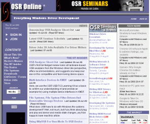 osronline.com: 
OSR Online - The Home Page for Windows Driver Developers 

OSR Open Systems Resources, Inc. The Windows device driver and file systems experts.  Seminars - Development - Consulting - Training