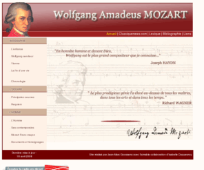 wa-mozart.net: Wolfgang Amadeus Mozart (Salzburg 1756 - Vienne 1791) : Accueil
Wolfgang Amadeus Mozart : biographie, l'homme, son oeuvre, ses contemporains, documents et témoignages, Mozart franc-maçon