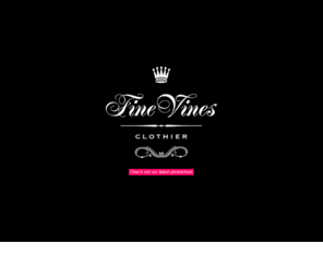 byfinevines.com: Fine Vines
Fine Vines Clothier specializes in selling quality vintage clothing at affordable prices.