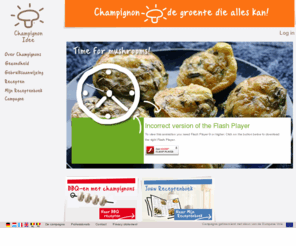 champignonidee.be: Champignon idee
De champignon is de meest veelzijdige supergroente! Maak nu kans op mooie prijzen op champignonidee.nl http://bit.ly/fXynWr