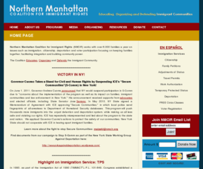 nmcir.org: Northern Manhattan Coalition For Immigrant Rights, NMCIR | Home
The Northern Manhattan Coalition for Immigrant Rights (NMCIR) has been educating, organizing and defending immigrant communities in the Northern Manhattan (Washington Heights and Inwood) area and citywide for over 25 years.  We provide direct services, legal consultations, citizenship, civic and ESL classes, case management and community outreach.