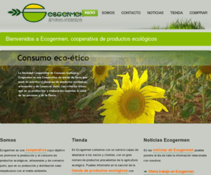 ecogermen.com: Ecogermen Sociedad Cooperativa de Consumo Ecológico en Valladolid
Ecogermen Sociedad Cooperativa de Consumo Ecológico en Valladolid 