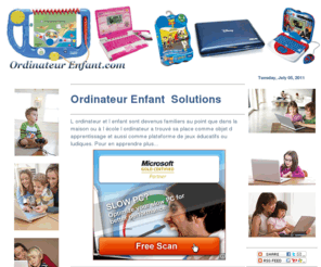 ordinateurenfant.com: ORDINATEUR ENFANT
Ordinateur Enfant information ,  Les sites Web offrent des jeux gratuits dont plusieurs sont spécialement adaptés pour enfants d'âge préscolaire. Les logiciel