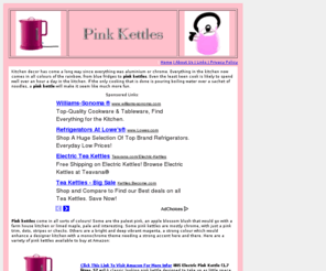 pinkkettle.net: Pink Kettle
Buy Pink Kettle. All the information you need to buy Pink Kettles.