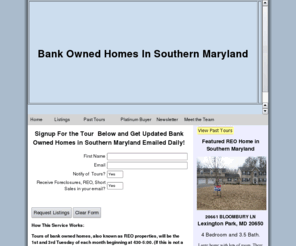 smdhomes.com: View Bank Owned, Short Sales and PRe-Foreclosures Homes in Southern Maryland!
Looking for a Southern Maryland Bank Owned home? View short sales, foeclosures as well some close to PAX.  or view all available homes in the area. Sign up to receive new listings in your email.