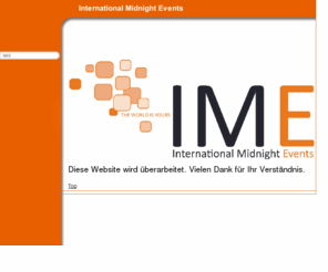 internationalmidnight-events.com: IME
Eventagenturen - International Midnight Events