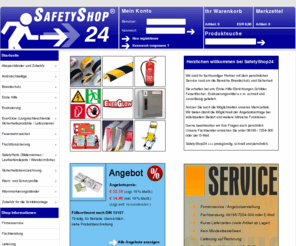 safetyshop24.de: SafetyShop24 - Online Shop  | Sicherheitskennzeichnung, EverGlow, Rettungswege, Feuerlöscher, Erste-Hilfe, Evakuierung.
SafetyShop24.de, der Shop für Sicherheitskennzeichnung, Erste-Hilfe-Einrichtungen, Brandschutzartikel und EverGlow. Mit persönlicher Beratung, professioneller Abwicklung und kurzen Lieferzeiten.