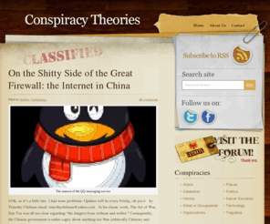 theoriesofconspiracy.com: Conspiracy Theories
From classic conspiracy theories, like JFK assassination, to the speculations on the main subject of the maximum audience TV shows - events of September 11 and the death of princess Diana - we will show you the dark secrets of a world that you would never have to know that exists.