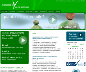 bilanciointegrato.com: Consulenza responsabilità sociale impresa e bilancio sociale-ambientale
Centro Studi Bilanciarsi: consulenza e formazione su responsabilità sociale d'impresa, DLgs 231, bilancio sociale e sostenibilità ambientale a Milano e Forlì