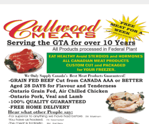 callwoodmeats.com: Callwood Meats
Custom Meat Orders, The Best of Beef, Chicken, Pork. All Canadian. Plus Fish and Seafood