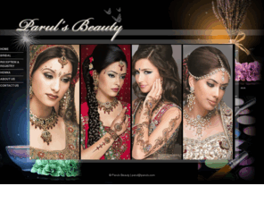 paruls.com: Paruls Beauty - | Bridal | Reception | Registry | Henna | Mehndi | Indian weddings - Contact parul@paruls.com
Paruls Beauty - www.paruls.com, contact us for bridal, reception & registry, henna, mehndi