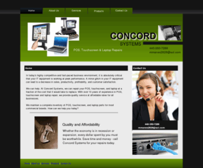 concordsystems.biz: Home
Concord Systems repairs all Computer, POS, ATM, gaming, and Hospitality touchscreens and laptops.