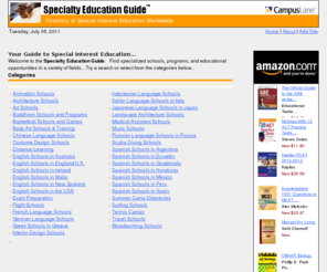 school-directories.com: Specialty Education Guide - A Search Engine and Directory
Welcome to the Specialty Education Guide, a search engine and directory featuring specialized educational opportunities worldwide.