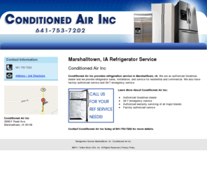 conditionedairinc.net: Refrigerator Service Marshalltown, IA - Conditioned Air Inc.
Conditioned Air Inc provides refrigeration service to Marshalltown, IA. Call 641-753-7202 for your ref service needs.