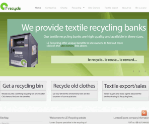 le-recycling.com: textile recycling bank supplier nationwide | LE-Recycling
Lontex exports recycle and export textiles collected form our network of recycling banks and bins