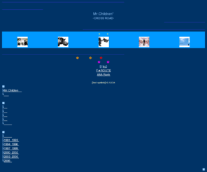 mr-children.net: Mr.Children[CROSS ROAD]
Mr.Childrenの情報ｻｲﾄ.ﾌﾟﾛﾌｨｰﾙ･ｴﾋﾟｿｰﾄﾞ･ﾃﾞｨｽｺｸﾞﾗﾌｨｰ･新曲情報等を掲載.ﾌｧﾝ交流掲示板も設置