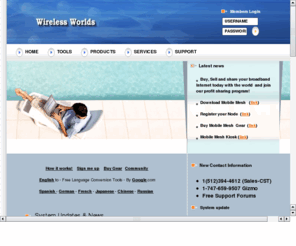 wirelessworlds.com: Wireless Worlds
wireless worlds develops global mesh