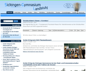 sickingengymnasium.de: Sickingen-Gymnasium | Bei uns bewegt sich was!
Diese Website enthält die Online-Präsenz des Sickingen-Gymnasiums, Philipp-Fauth-Straße 3 in 66849 Landstuhl (Deutschland). Sie finden hier allerlei Informationen über die Schule, laufenden Projekte, das Kollegium sowie das breite Fächerangebot und Aktuelles aus dem Schulalltag.