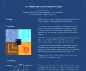 audiogame.com: The Interactive Audio Game Project
A prototype where the player navigates a virtual space using only sound, possibly on a screenless, handheld console