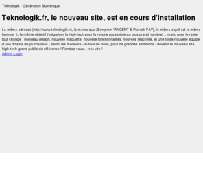 themacminute.com: Vous avez aimé le blog Teknologik.fr ?
Teknologik - Génération Numérique